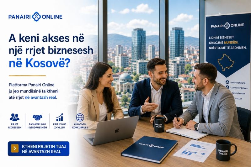 A keni akses në një rrjet biznesesh në Kosovë? Platforma Panairi Online ju jep mundësinë ta ktheni atë rrjet në avantazh real.