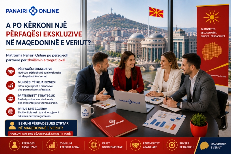 A po kërkoni një përfaqësi ekskluzive në Maqedoninë e Veriut? Platforma Panairi Online po përzgjedh partnerë për zhvillimin e tregut lokal.
