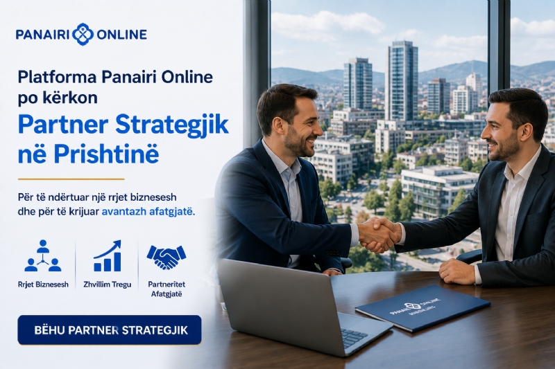 Platforma Panairi Online po kërkon Partner Strategjik në Prishtinë për të ndërtuar një rrjet biznesesh dhe për të krijuar avantazh afatgjatë.