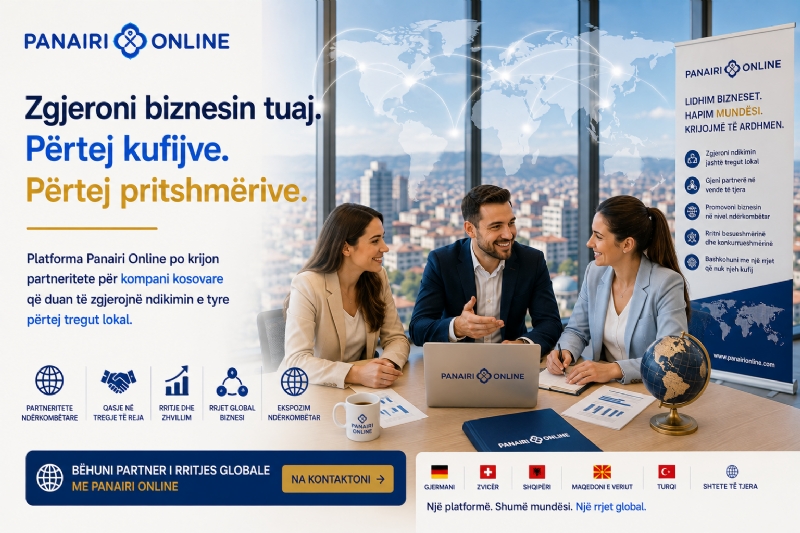 Platforma Panairi Online po krijon partneritete për kompani kosovare që duan të zgjerojnë ndikimin e tyre përtej tregut lokal.